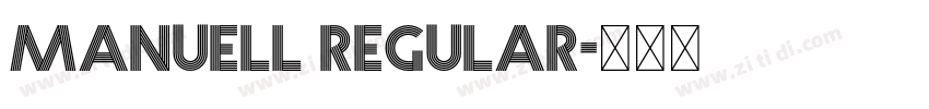 Manuell Regular字体转换